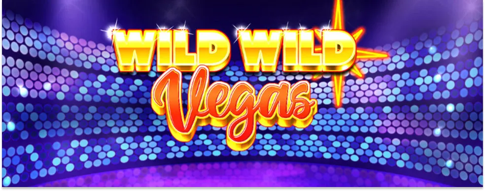 Wild Wild Vegas